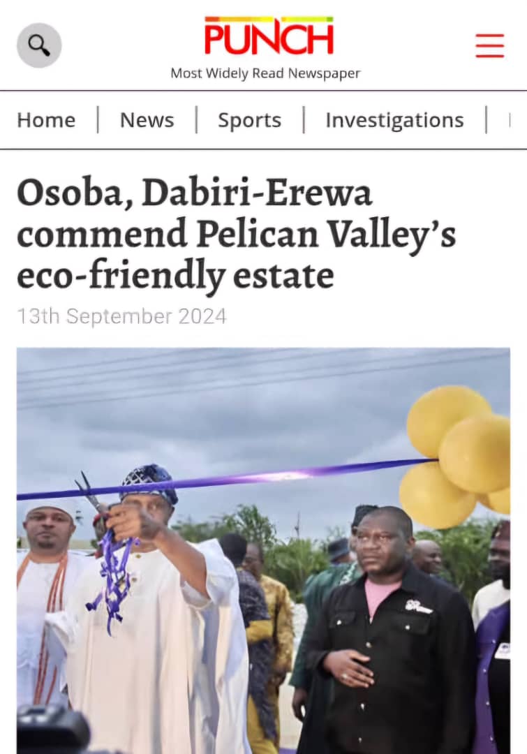 Osoba, Dabiri-Erewa commend Pelican Valley’s eco-friendly estate